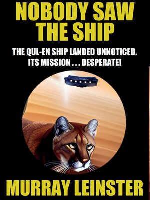 cover image of Nobody Saw the Ship